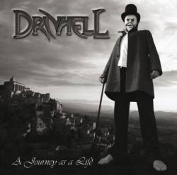 Drivhell : A Journey As a Life